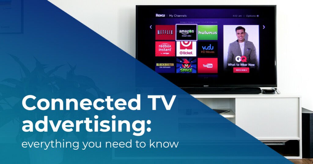 connected tv advertising solutions